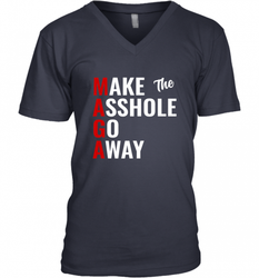 Funny Anti Trump Maga Make The Asshole Go Away Men's V-Neck
