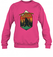 If You're Going To Be A Bear Be A Grizzly, Outdoor, Camping Crewneck Sweatshirt Crewneck Sweatshirt - Nice-Tshirts4u