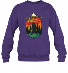 If You're Going To Be A Bear Be A Grizzly, Outdoor, Camping Crewneck Sweatshirt Crewneck Sweatshirt - Nice-Tshirts4u