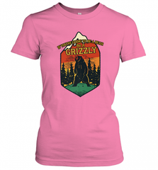 If You're Going To Be A Bear Be A Grizzly, Outdoor, Camping Women's T-Shirt Women's T-Shirt - Nice-Tshirts4u