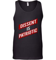 DISSENT IS PATRIOTIC Anti Trump Resist Men's Tank Top