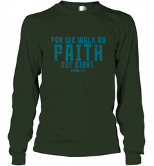 Christian Bible Verse Quote Jesus Christ 2 Corinthians 5_7 Long Sleeve T-Shirt Long Sleeve T-Shirt - Nice-Tshirts4u