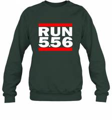 Run 5.56 Long Gun AR 15 Crewneck Sweatshirt Crewneck Sweatshirt - Nice-Tshirts4u