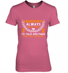 Grandmothers always have time Women's Premium T-Shirt Women's Premium T-Shirt - Nice-Tshirts4u