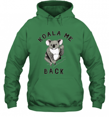 Koala me Back Tee. Cute Morningstar Shirt, Lucifer and Ella Hooded Sweatshirt Hooded Sweatshirt - Nice-Tshirts4u