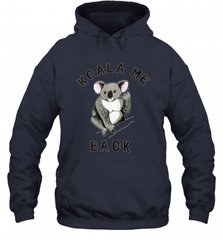 Koala me Back Tee. Cute Morningstar Shirt, Lucifer and Ella Hooded Sweatshirt Hooded Sweatshirt - Nice-Tshirts4u