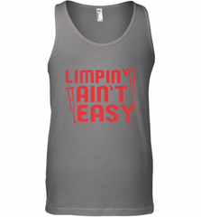 Funny Limping Ain't Easy Crutches Broken Leg Recovery Gift Men's Tank Top Men's Tank Top - Nice-Tshirts4u