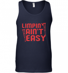 Funny Limping Ain't Easy Crutches Broken Leg Recovery Gift Men's Tank Top Men's Tank Top - Nice-Tshirts4u