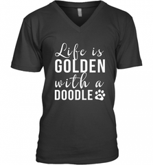 Life Is Golden With A Doodle T Shirt  Golden Doodle Lovers Men's V-Neck Men's V-Neck - Nice-Tshirts4u
