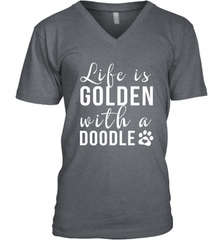 Life Is Golden With A Doodle T Shirt  Golden Doodle Lovers Men's V-Neck Men's V-Neck - Nice-Tshirts4u