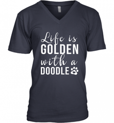 Life Is Golden With A Doodle T Shirt  Golden Doodle Lovers Men's V-Neck Men's V-Neck - Nice-Tshirts4u
