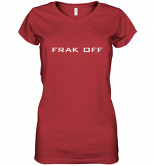 Battlestar Galactica Frak Off Official Tee Women's V-Neck T-Shirt Women's V-Neck T-Shirt - Nice-Tshirts4u