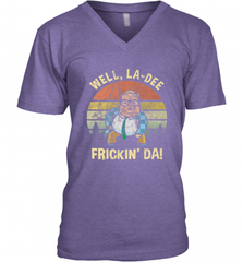Well, La Dee Frickin Da! Motivational Van Down By The River Men's V-Neck Men's V-Neck - Nice-Tshirts4u