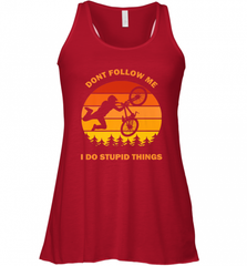 Don't Follow Me I Do Stupid Things Bike Lover Vintage Retro Women's Racerback Tank Women's Racerback Tank - Nice-Tshirts4u