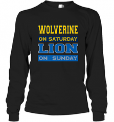 Wolverine on Saturday Lion on Sunday Detroit Football Gift Long Sleeve T-Shirt Long Sleeve T-Shirt - Nice-Tshirts4u