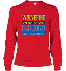 Wolverine on Saturday Lion on Sunday Detroit Football Gift Long Sleeve T-Shirt Long Sleeve T-Shirt - Nice-Tshirts4u
