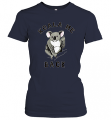 Koala me Back Tee. Cute Morningstar Shirt, Lucifer and Ella Women's T-Shirt Women's T-Shirt - Nice-Tshirts4u