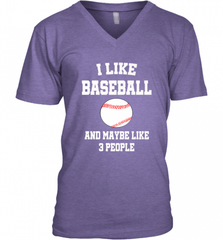 I Like Baseball And Maybe Like Three People Sport Fun Gift Men's V-Neck Men's V-Neck - Nice-Tshirts4u