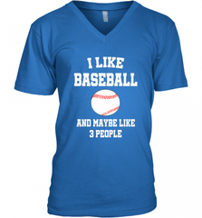 I Like Baseball And Maybe Like Three People Sport Fun Gift Men's V-Neck Men's V-Neck - Nice-Tshirts4u