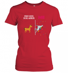 School Social Worker Unicorn Others You Women's T-Shirt Women's T-Shirt - Nice-Tshirts4u