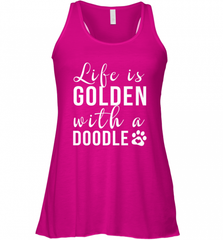 Life Is Golden With A Doodle T Shirt  Golden Doodle Lovers Women's Racerback Tank Women's Racerback Tank - Nice-Tshirts4u