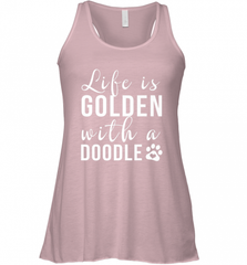 Life Is Golden With A Doodle T Shirt  Golden Doodle Lovers Women's Racerback Tank Women's Racerback Tank - Nice-Tshirts4u