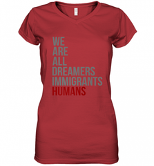 We Are All Dreamers Immigrants Humans Defend DACA Women's V-Neck T-Shirt Women's V-Neck T-Shirt - Nice-Tshirts4u