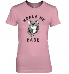 Koala me Back Tee. Cute Morningstar Shirt, Lucifer and Ella Women's Premium T-Shirt Women's Premium T-Shirt - Nice-Tshirts4u