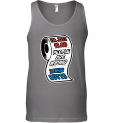 I'm Just Glad People Are Wiping Their Butts Men's Tank Top Men's Tank Top - Nice-Tshirts4u