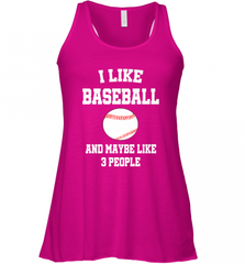 I Like Baseball And Maybe Like Three People Sport Fun Gift Women's Racerback Tank Women's Racerback Tank - Nice-Tshirts4u