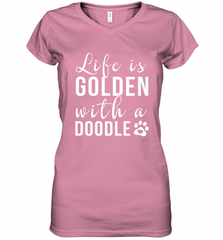 Life Is Golden With A Doodle T Shirt  Golden Doodle Lovers Women's V-Neck T-Shirt Women's V-Neck T-Shirt - Nice-Tshirts4u