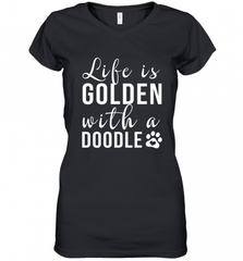 Life Is Golden With A Doodle T Shirt  Golden Doodle Lovers Women's V-Neck T-Shirt Women's V-Neck T-Shirt - Nice-Tshirts4u
