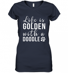 Life Is Golden With A Doodle T Shirt  Golden Doodle Lovers Women's V-Neck T-Shirt Women's V-Neck T-Shirt - Nice-Tshirts4u