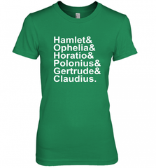 Funny Shakespeare Hamlet Ophelia Literary Gift Women's Premium T-Shirt Women's Premium T-Shirt - Nice-Tshirts4u