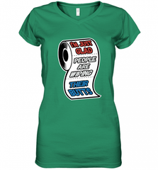 I'm Just Glad People Are Wiping Their Butts Women's V-Neck T-Shirt Women's V-Neck T-Shirt - Nice-Tshirts4u