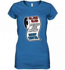 I'm Just Glad People Are Wiping Their Butts Women's V-Neck T-Shirt Women's V-Neck T-Shirt - Nice-Tshirts4u