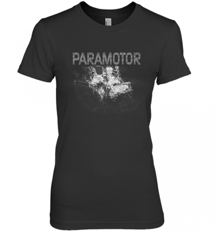Paramotor Shirt PPG Powered Paraglider Women's Premium T-Shirt Women's Premium T-Shirt / Black / XS Women's Premium T-Shirt - Nice-Tshirts4u