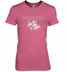 Paramotor Shirt PPG Powered Paraglider Women's Premium T-Shirt Women's Premium T-Shirt - Nice-Tshirts4u