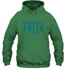 Christian Bible Verse Quote Jesus Christ 2 Corinthians 5_7 Hooded Sweatshirt Hooded Sweatshirt - Nice-Tshirts4u