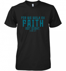 Christian Bible Verse Quote Jesus Christ 2 Corinthians 5_7 Men's Premium T-Shirt Men's Premium T-Shirt - Nice-Tshirts4u