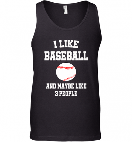 I Like Baseball And Maybe Like Three People Sport Fun Gift Men's Tank Top Men's Tank Top / Black / XS Men's Tank Top - Nice-Tshirts4u