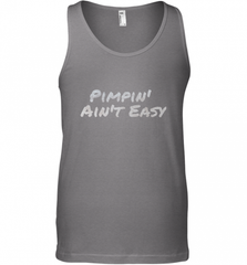 Pimpin' Ain't Easy Men's Tank Top Men's Tank Top - Nice-Tshirts4u